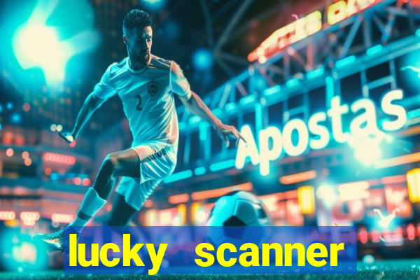 lucky scanner leitor da sorte